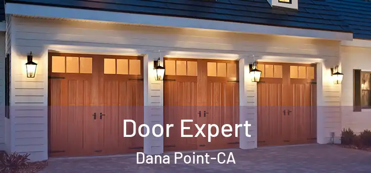  Door Expert Dana Point-CA